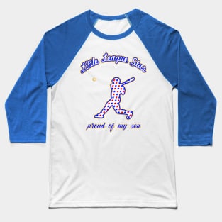 Little League Star Proud of my Son Baseball T-Shirt